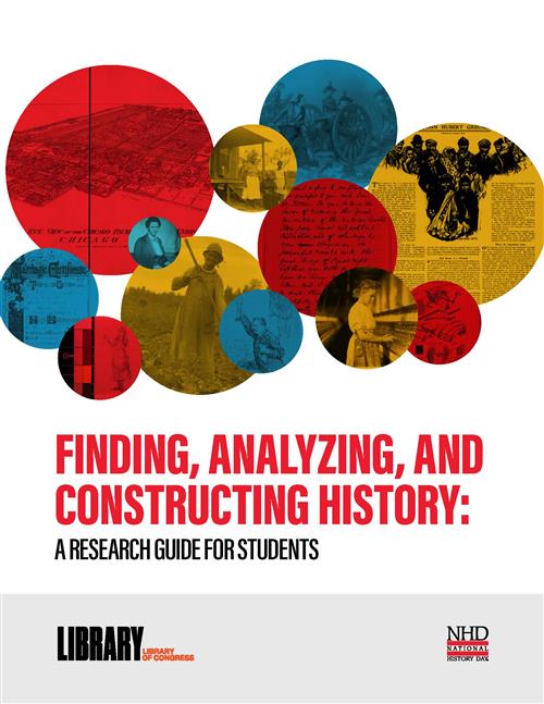 Finding, Analyzing, and Constructing History: A Research Guide for Students